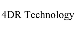 4DR TECHNOLOGY