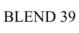 BLEND 39