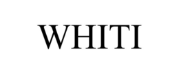 WHITI