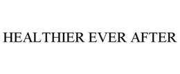 HEALTHIER EVER AFTER