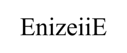 ENIZEIIE