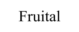 FRUITAL