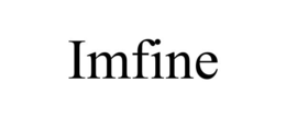 IMFINE