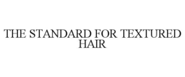 THE STANDARD FOR TEXTURED HAIR