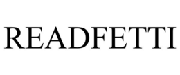 READFETTI