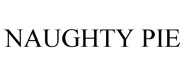 NAUGHTY PIE