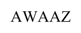 AWAAZ
