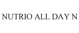 NUTRIO ALL DAY N