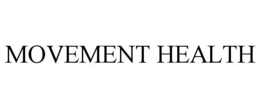 MOVEMENT HEALTH