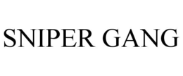 SNIPER GANG