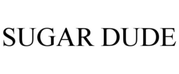 SUGAR DUDE