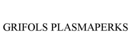 GRIFOLS PLASMAPERKS