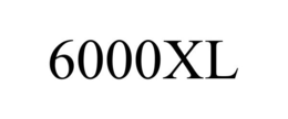 6000XL