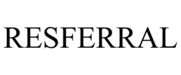 RESFERRAL
