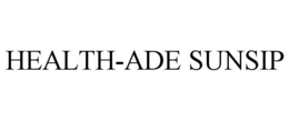 HEALTH-ADE SUNSIP