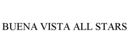 BUENA VISTA ALL STARS