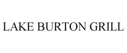 LAKE BURTON GRILL