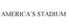 AMERICA'S STADIUM