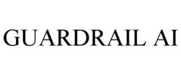 GUARDRAIL AI