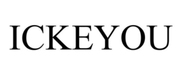 ICKEYOU