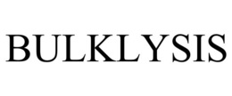 BULKLYSIS