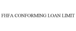 FHFA CONFORMING LOAN LIMIT
