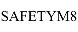 SAFETYM8