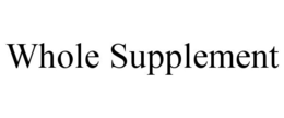 WHOLE SUPPLEMENT