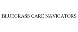 BLUEGRASS CARE NAVIGATORS