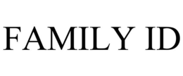FAMILY ID
