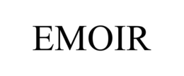EMOIR