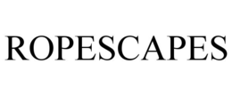 ROPESCAPES
