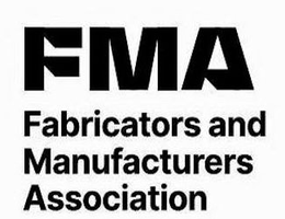 FMA FABRICATORS AND MANUFACTURERS ASSOCIATION