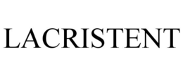 LACRISTENT