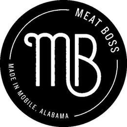 MB MEAT BOSS MADE IN MOBILE, ALABAMA