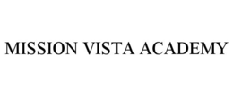 MISSION VISTA ACADEMY