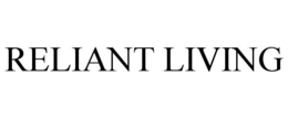 RELIANT LIVING