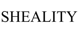 SHEALITY