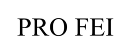 PRO FEI