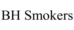 BH SMOKERS