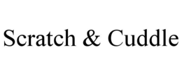 SCRATCH & CUDDLE
