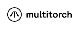 MULTITORCH
