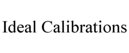 IDEAL CALIBRATIONS