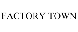 FACTORY TOWN