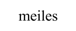 MEILES