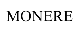 MONERE