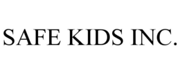 SAFE KIDS INC.