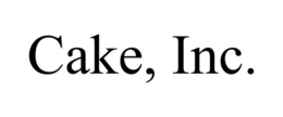 CAKE, INC.