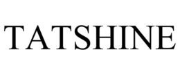 TATSHINE