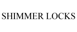 SHIMMER LOCKS